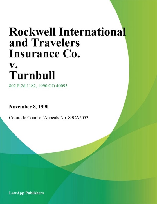 Rockwell International And Travelers Insurance Co. v. Turnbull