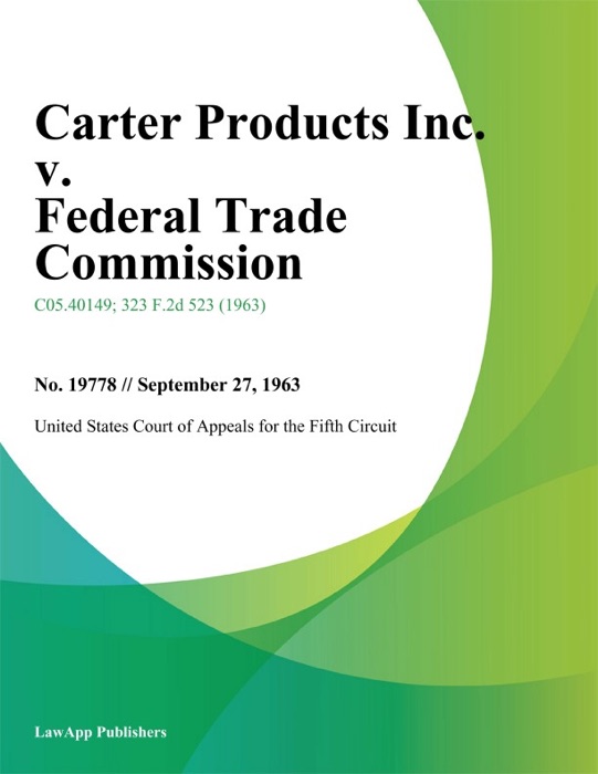 Carter Products Inc. v. Federal Trade Commission.