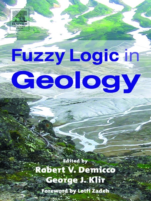 Fuzzy Logic in Geology (Enhanced Edition)