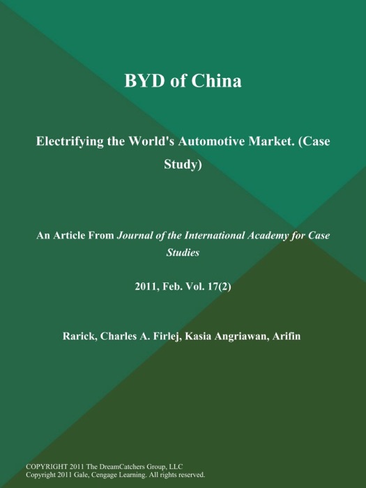 BYD of China: Electrifying the World's Automotive Market (Case Study)