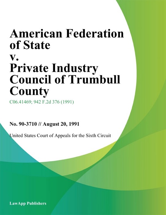 American Federation Of State V. Private Industry Council Of Trumbull County