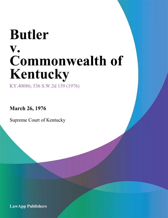 Butler v. Commonwealth of Kentucky