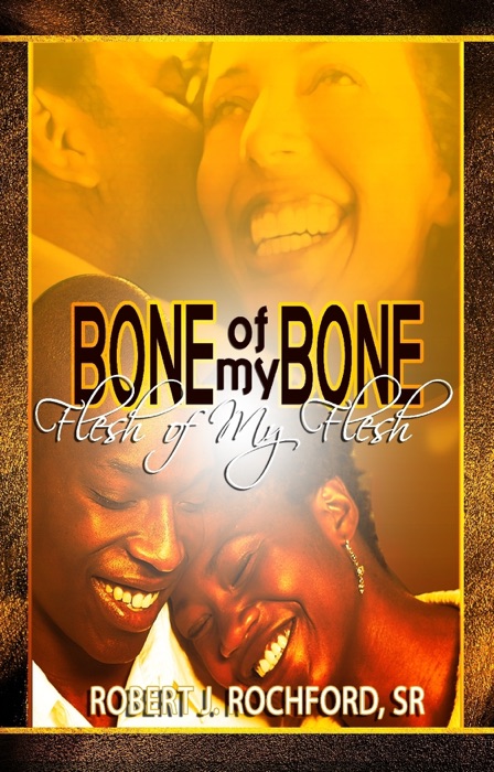 Bone of My Bone, Flesh of My Flesh