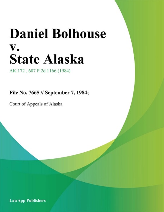Daniel Bolhouse v. State Alaska