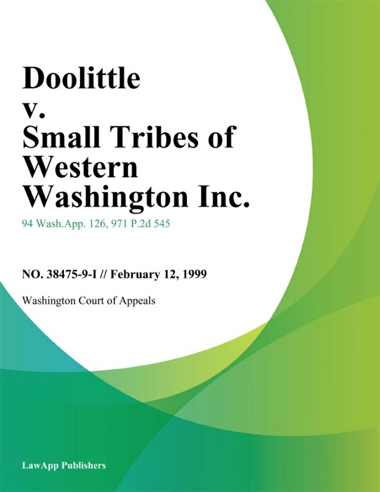Doolittle V. Small Tribes Of Western Washington Inc.