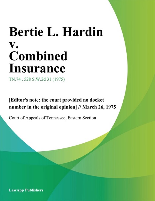 Bertie L. Hardin v. Combined Insurance