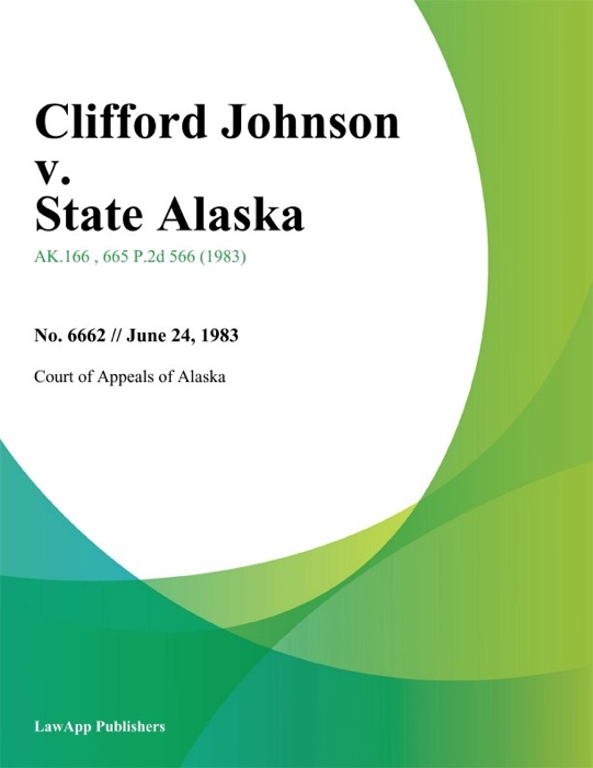 Clifford Johnson v. State Alaska