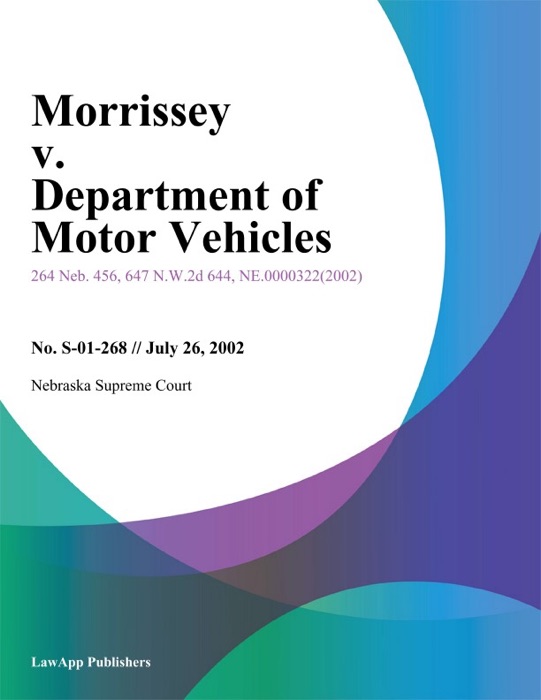 Morrissey v. Department of Motor Vehicles