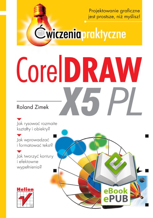 CorelDRAW X5 PL. Ćwiczenia praktyczne