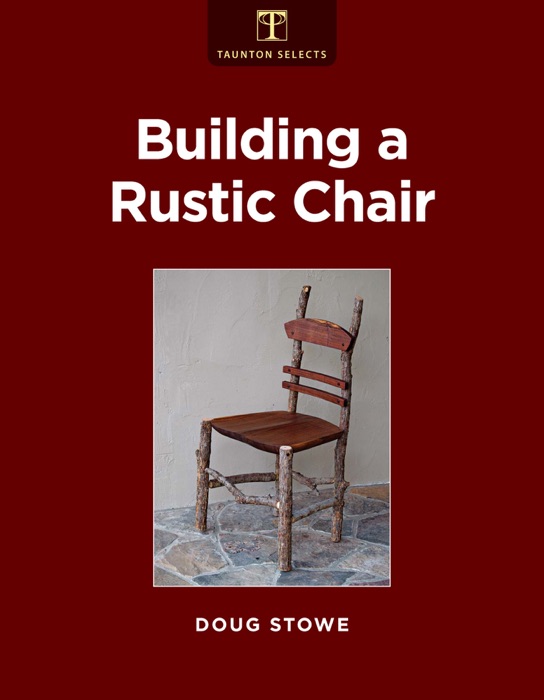 Building a Rustic Chair