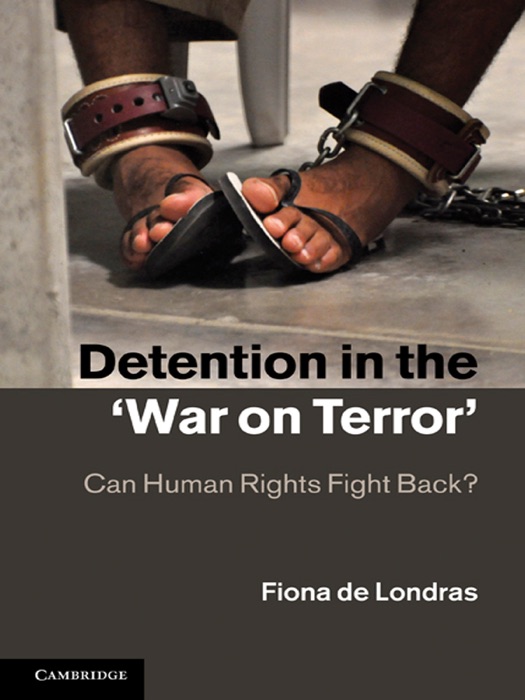 Detention in the `War on Terror'