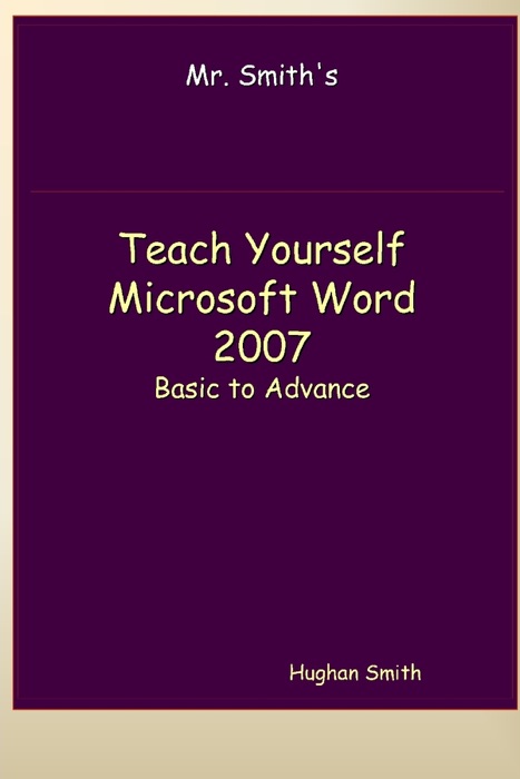 Teach Yourself Microsoft Word 2007