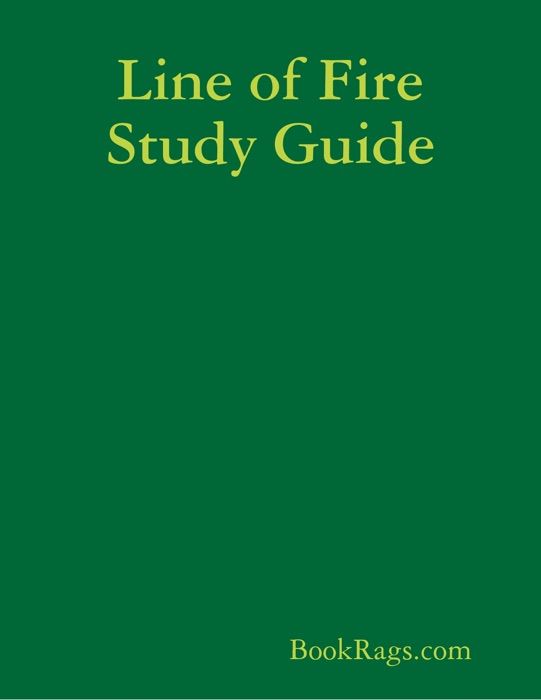 Line of Fire Study Guide