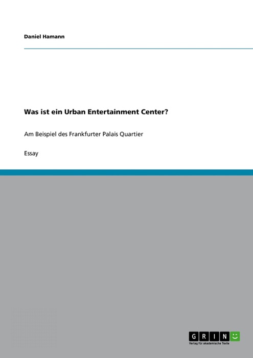 Was ist ein Urban Entertainment Center?