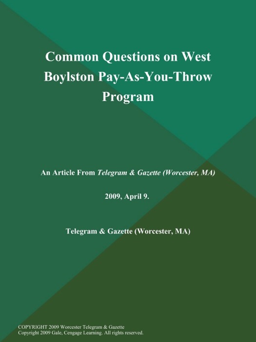 Common Questions on West Boylston Pay-As-You-Throw Program