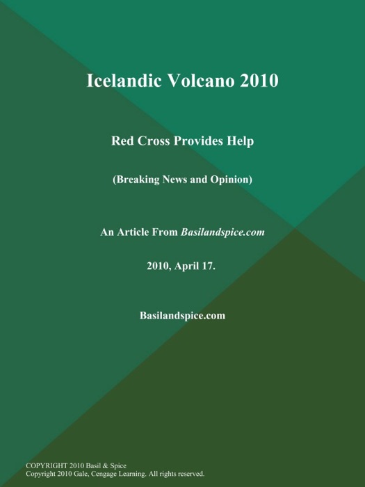 Icelandic Volcano 2010: Red Cross Provides Help (Breaking News and Opinion)