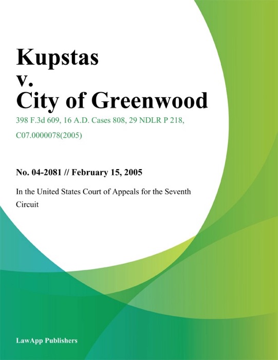 Kupstas v. City of Greenwood