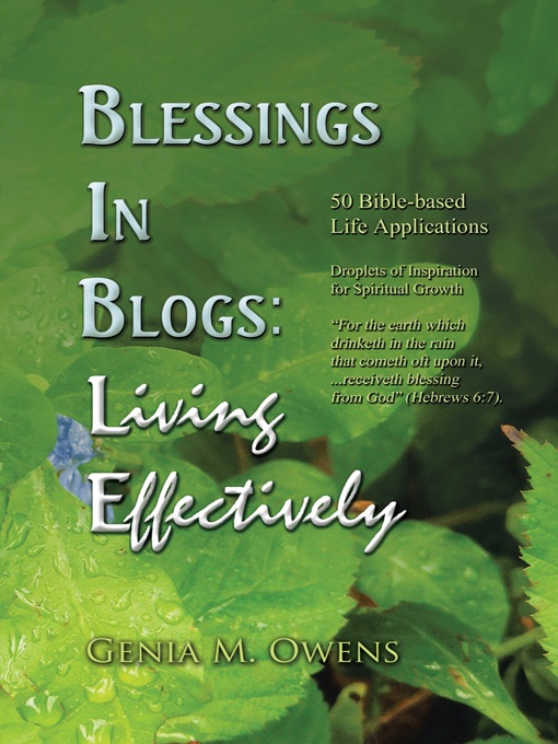 Blessings In Blogs: Living Effectively