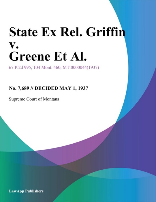 State Ex Rel. Griffin v. Greene Et Al.