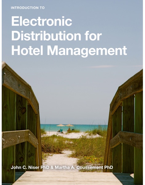 Introduction to Electronic Distribution for Hotel Management