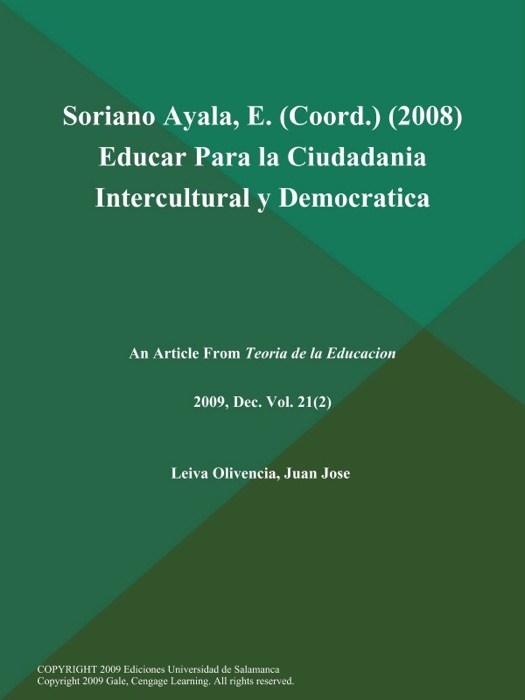 Soriano Ayala, E (Coord.) (2008) Educar Para la Ciudadania Intercultural y Democratica