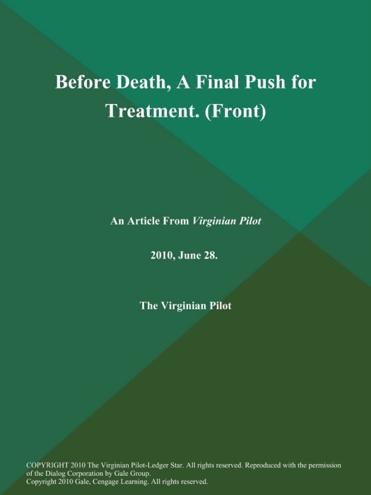 Before Death, A Final Push for Treatment (Front)