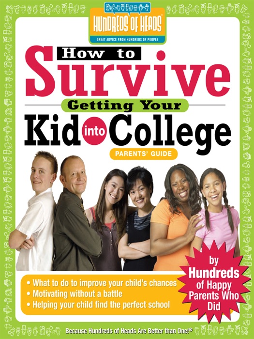 How to Survive Getting Your Kid Into College