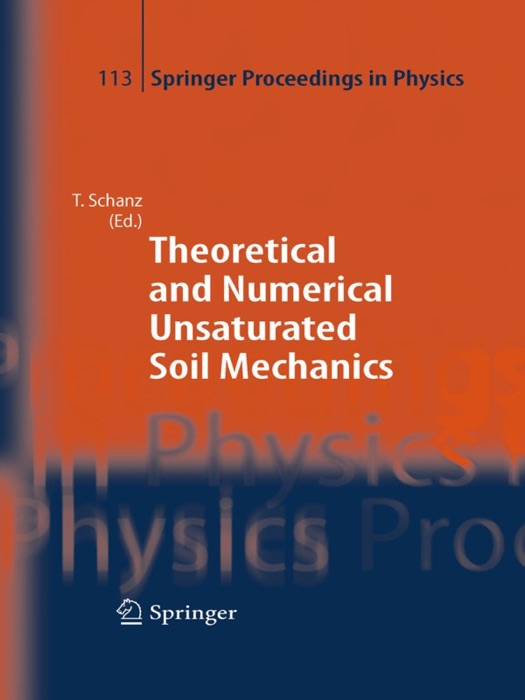 Theoretical and Numerical Unsaturated Soil Mechanics