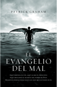 El evangelio del mal - Patrick Graham