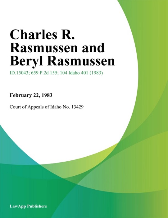 Charles R. Rasmussen And Beryl Rasmussen