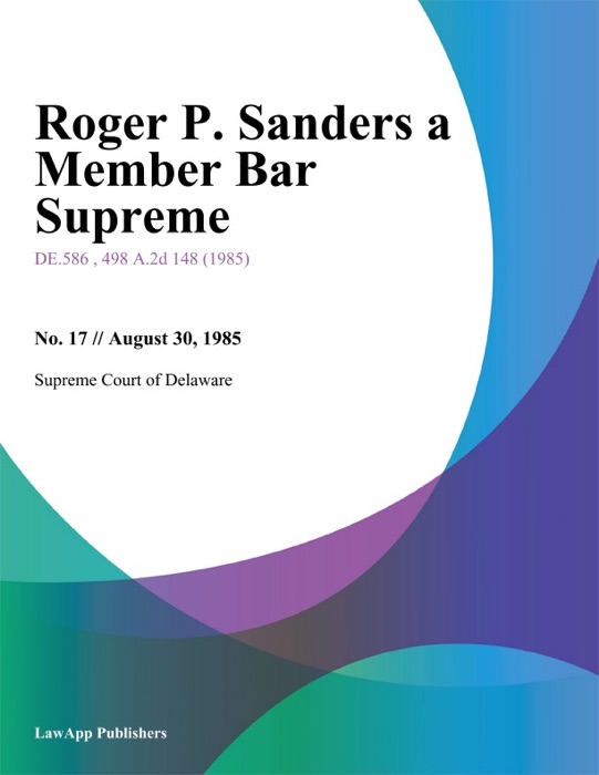 Roger P. Sanders a Member Bar Supreme