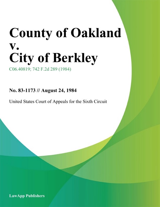 County Of Oakland V. City Of Berkley