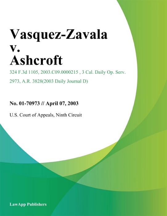 Vasquez-Zavala v. Ashcroft