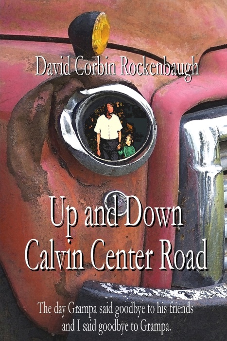 Up and Down Calvin Center Road