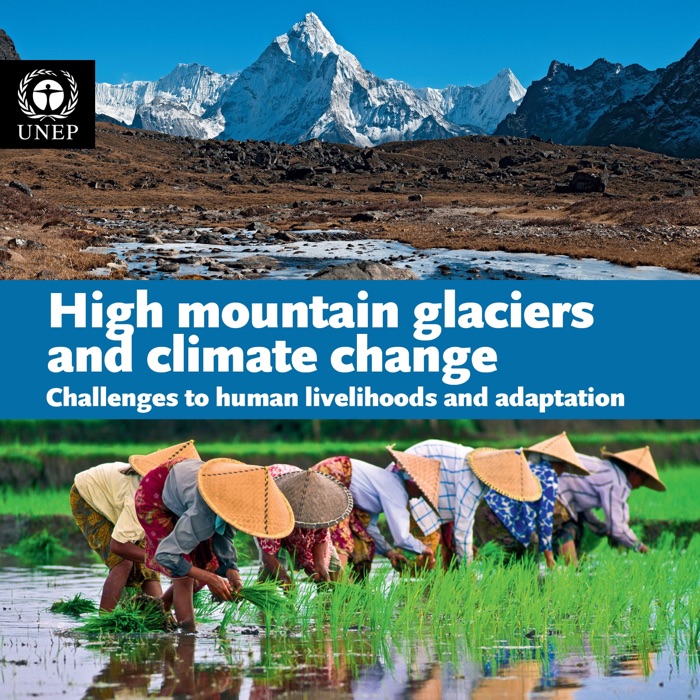High Mountain Glaciers and Climate Change