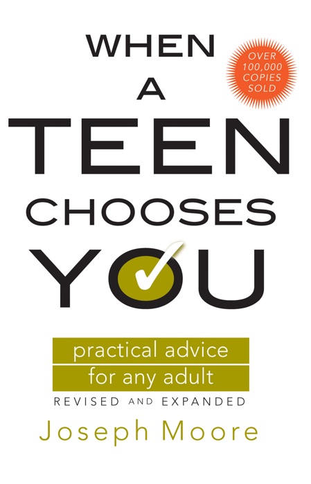 When a Teen Chooses You