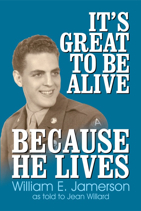 It's Great to Be Alive... Because He Lives