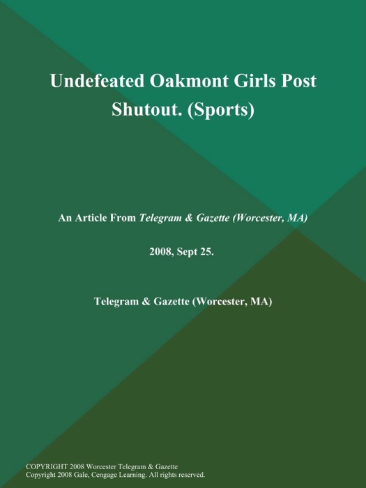 Undefeated Oakmont Girls Post Shutout (Sports)