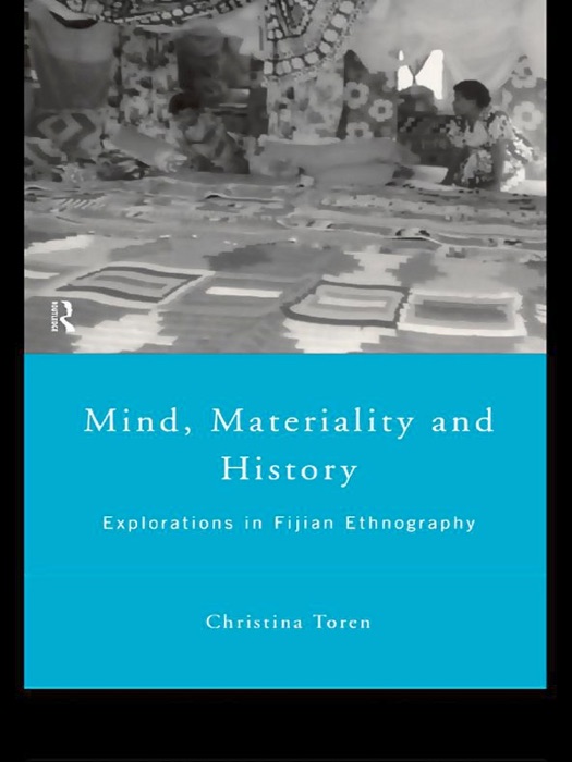 Mind, Materiality and History