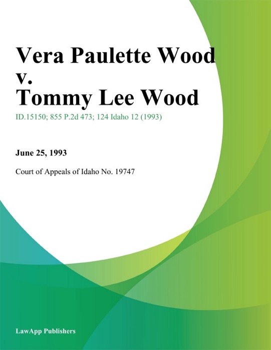 Vera Paulette Wood v. Tommy Lee Wood