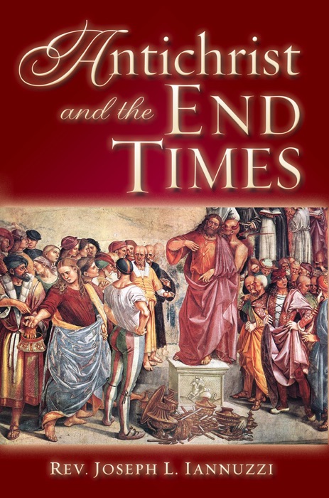 Antichrist and the End Times