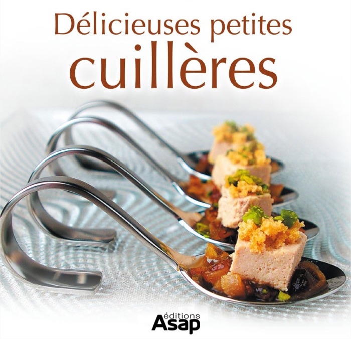 Délicieuses petites cuillères