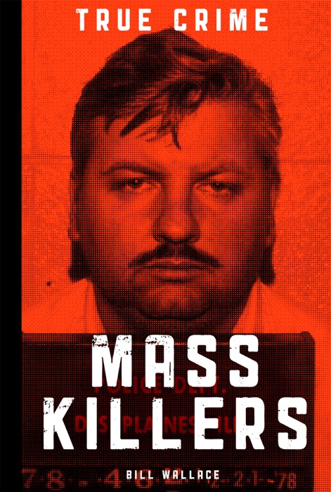 Mass Killers