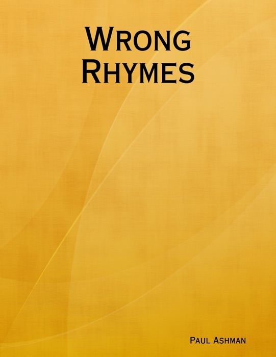 Wrong Rhymes
