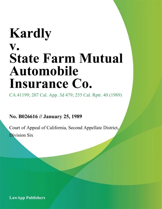 Kardly v. State Farm Mutual Automobile Insurance Co.