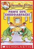 Paws Off, Cheddarface! (Geronimo Stilton #6) - Geronimo Stilton & lARRY kEYS