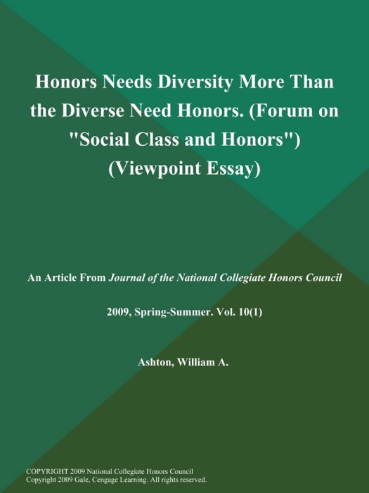 Honors Needs Diversity More Than the Diverse Need Honors (Forum on 