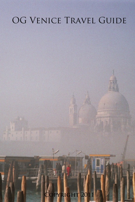 OG Venice Travel Guide