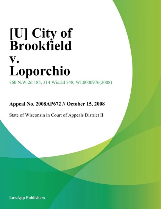 City of Brookfield v. Loporchio