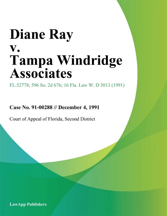 Diane Ray v. Tampa Windridge Associates